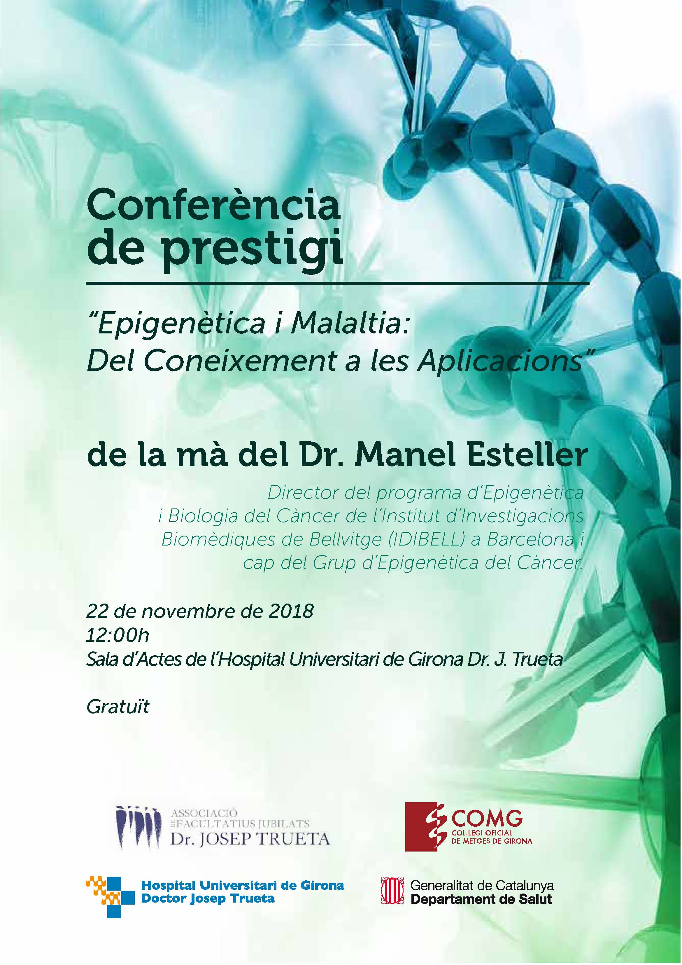 Programa de la conferència de prestigi: Epigenètica i Malaltia: Del Coneixement a les Aplicacions