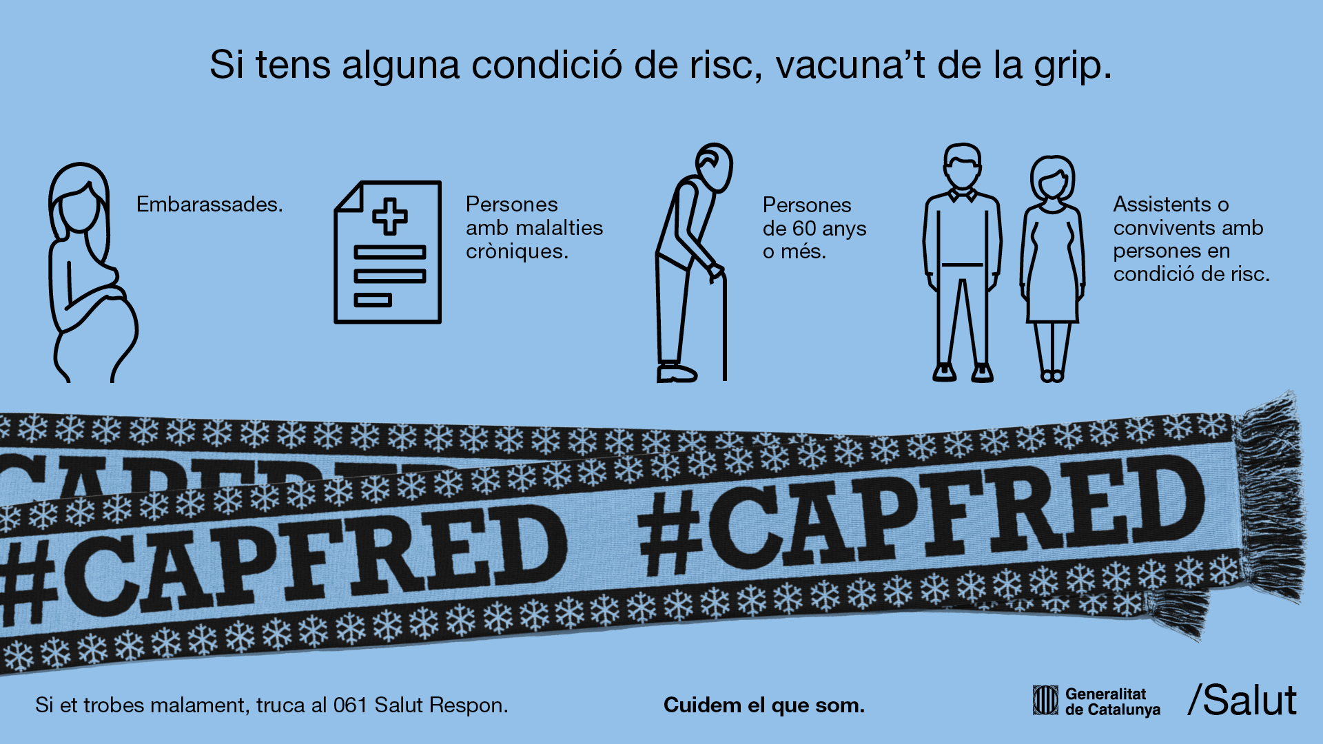 Cartell sobre els grups de risc: embarassades, majors de 60 anys, pacients crònics i convivents amb persones de risc