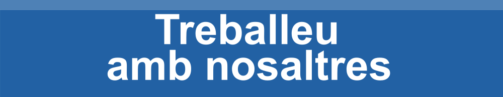 Treballeu amb nosaltres