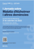Cartell I Jornada sobre la malaltia d'Alzheimer i altres demències